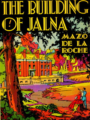 cover image of The Building of Jalna